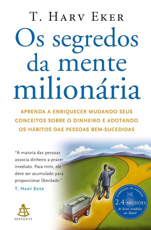 Os Segredos da Mente Milionária – T. Harv Eker